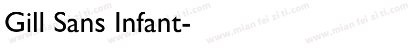 Gill Sans Infant字体转换